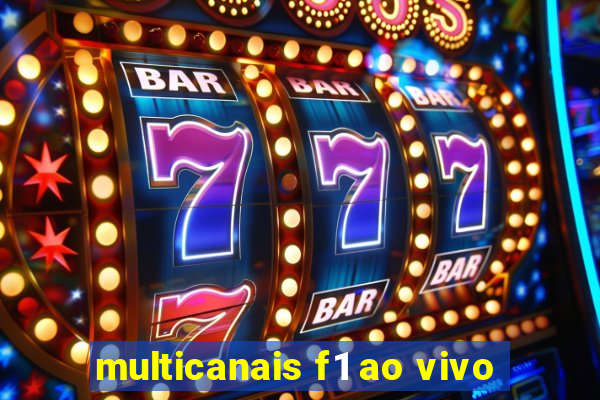 multicanais f1 ao vivo